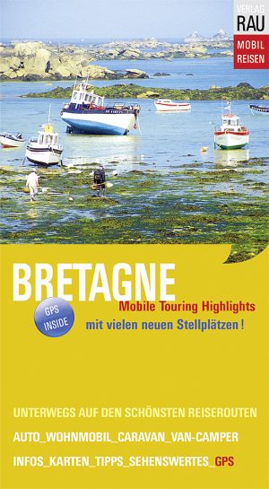 Reisebuch Rau Bretagne