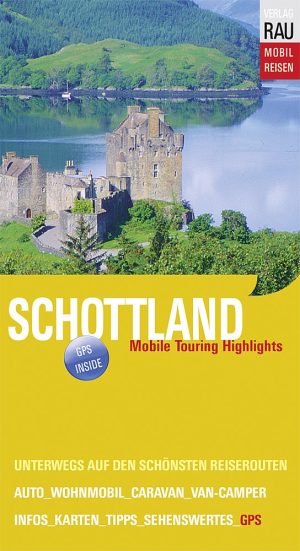 Reisebuch Rau Schottland