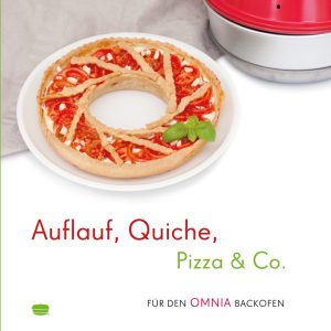 Kochbuch OMNIA Auflauf, Quiche, Pizza und Co.