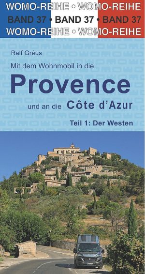 Reisebuch WOMO Provence-Cote d'Azur Teil 1 Westen